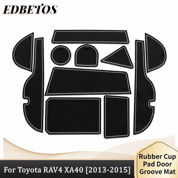 Auto Non-Slip Salongi Ukse Matt Cup Mati Värava Ava Pad 2013-2015 Toyota RAV4 XA40 Pre-Facelift RAV 4 40 Hübriid