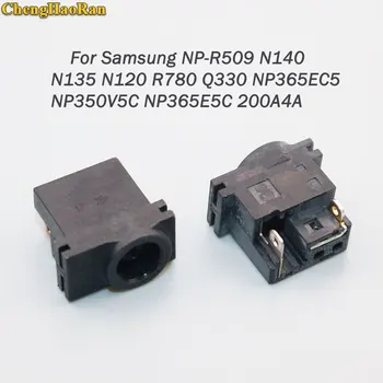ChengHaoRan DC Port Jack Socket Connector SAMSUNG NP-R509 N140 N135 N120 R780 Q330 NP365EC5 NP350V5C NP365E5C 200A4A