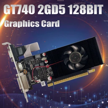GT740 videokaart 2GB GDDR5 128Bit 1059Mhz 5000Mhz PCI Express 3.0 HDMI-Ühilduvate+VGA+DVI videokaart