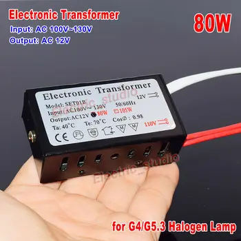 80W Elektrooniline Trafo 120V AC 110V 130V AC 12V jaoks G4/G5.3 Halogeenlamp Toide Moodul