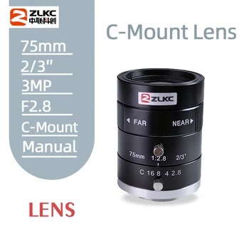 ZLKC FA Objektiiv 75mm Fixed Focal Objektiiv-3.0 Megapiksline C Mount Machine Vision Kaamera Objektiiv 2/3 tollise Ava F2.8 Mabual Iris CCTV Lens